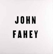 John Fahey Honest Jon S Records